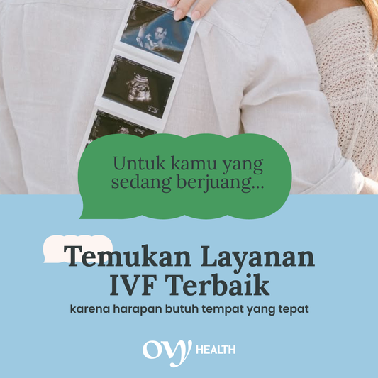 Konsultasi Program Bayi Tabung (IVF)